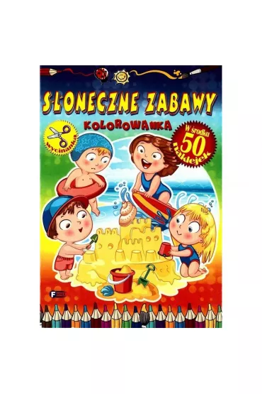 Kolorowanka. S�oneczne zabawy *