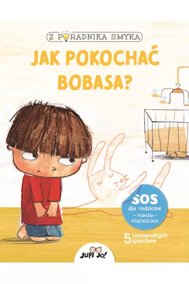 Jak pokocha� bobasa? Z poradnika smyka - Chiara Piroddi