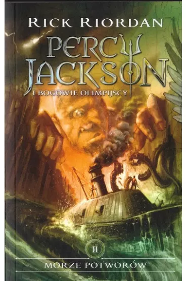 Morze potwor�w. Percy Jackson i Bogowie Olimpijscy. Tom 2 - Rick Riordan