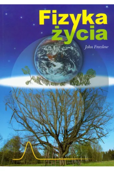 Fizyka �ycia - John Freeslow