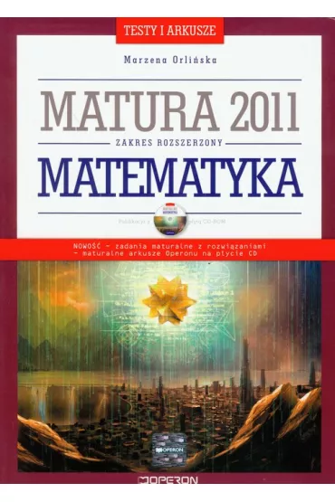 Matematyka testy i arkusze Matura 2011 z p�yt� CD - Marzena Orli�ska