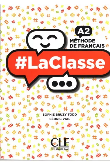 La Classe A2 podr�cznik + DVD - Cedric Vial, Todd Sophie  Bruzy