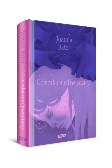Ucieczka nied�wiedzicy - Joanna Bator