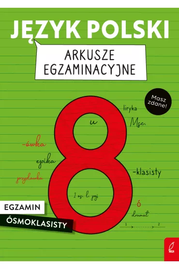J�zyk polski. Arkusze egzaminacyjne. Egzamin �smoklasisty - El�bieta Butkiewicz, Joanna  Stabi�ska