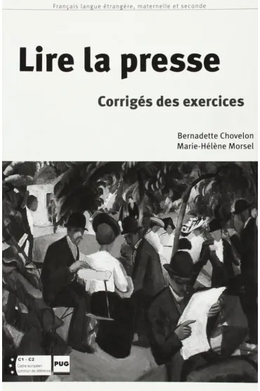 Lire la presse corrige - Bernadette  Chovelon