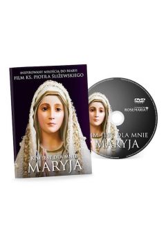 Kim jest dla mnie Maryja DVD