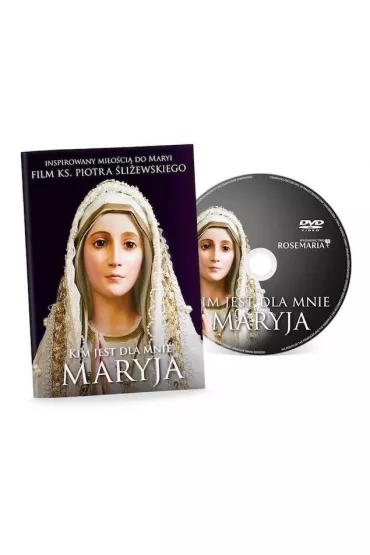 Kim jest dla mnie Maryja DVD - Piotr liewski