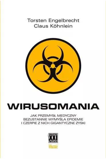 Wirusomania - Claus Kohnlein, Torsten Engelbrecht