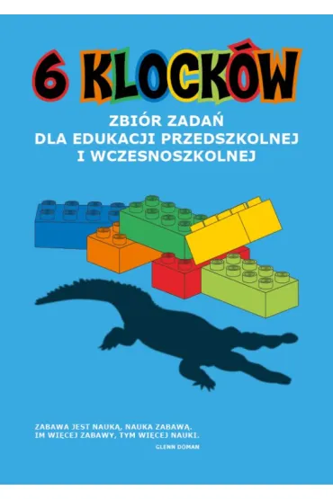 6 klock�w. Zbi�r zada� dla edukacji przedszkolnej i wczesnoszkolnej