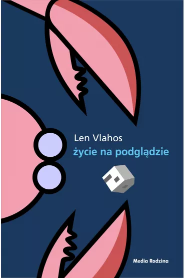 �ycie na podgl�dzie - Len Vlahos