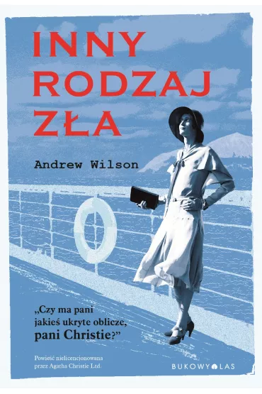 Inny rodzaj z�a - Andrew Wilson