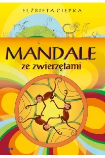 Mandale ze zwierz�tami - El�bieta Ci�pka