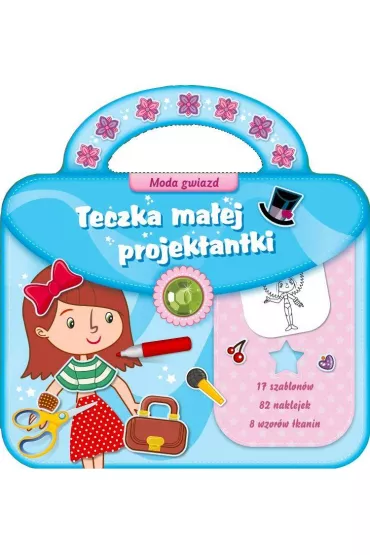 Teczka ma�ej projektantki 2. Moda gwiazd
