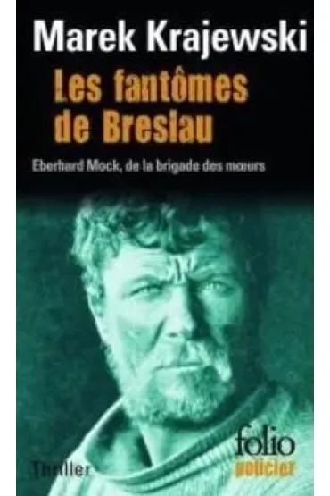 LF Krajewski, Les fantomes de Breslau (Widma w mie�cie Breslau) /polonica/ - Marek Krajewski