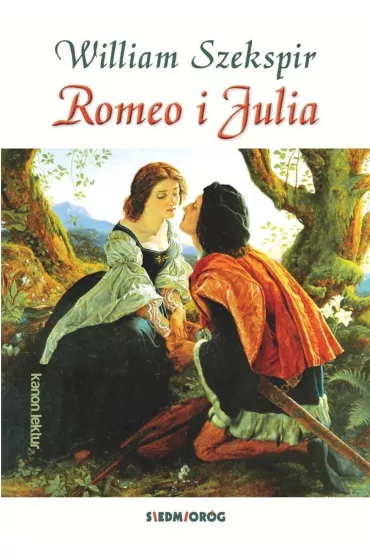 Romeo i Julia - William Shakespeare