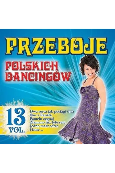 Przeboje polskich dancing�w vol.13 (CD)