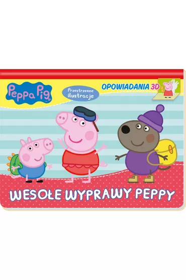 Peppa Opowiadania 3D 3 Weso�e wyprawy Peppy