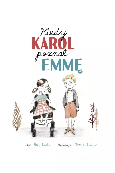 Kiedy Karol pozna� Emm� - Amy  Webb