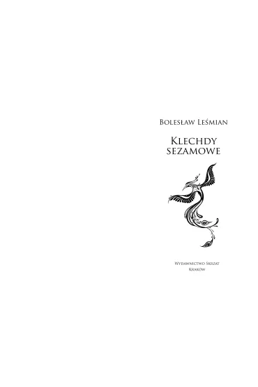 Klechdy sezamowe - Boles�aw Le�mian