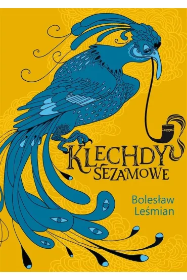 Klechdy sezamowe - Boles�aw Le�mian