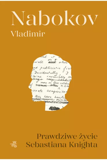 Prawdziwe �ycie Sebastiana Knighta - Vladimir Nabokov