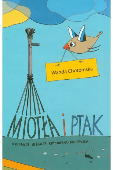 Miot�a i Ptak - Wanda Chotomska