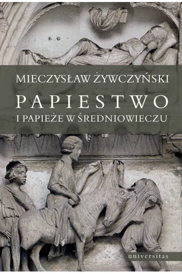 eBook Papiestwo i papie�e w �redniowieczu pdf - Mieczys�aw �ywczy�ski