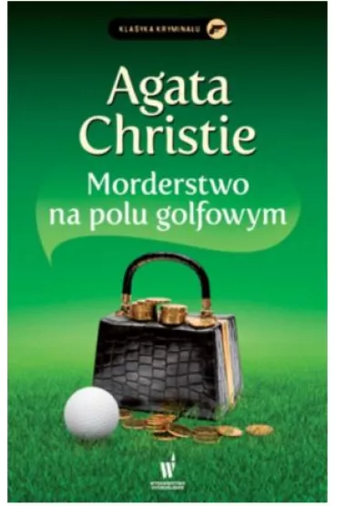 Morderstwo na polu golfowym. Herkules Poirot. Tom 2 - Agatha Christie