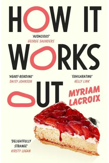 How It Works Out wer. angielska - Myriam Lacroix