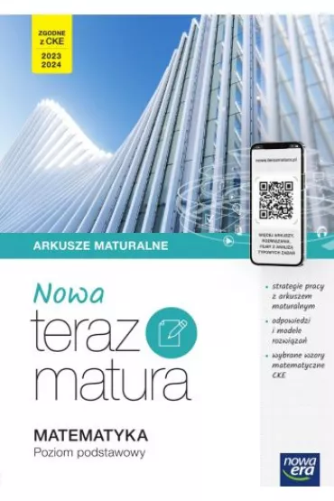 Nowa Teraz matura. Matematyka. Arkusze maturalne. Poziom podstawowy. Do matury 2023/2024