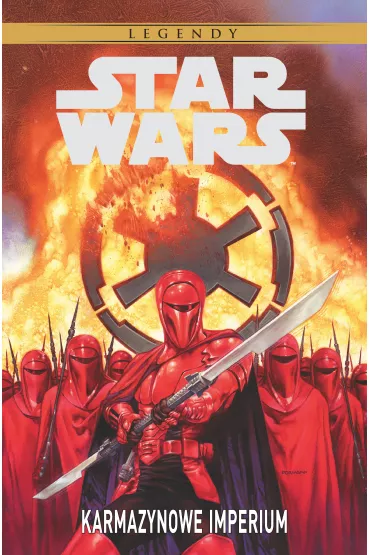 STAR WARS LEGENDY Karmazynowe Imperium - Randy Stradley, Mike Richardson