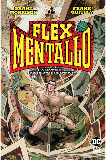 Flex Mentallo. Cz�owiek Mi�niowej Tajemnicy - Grant Morrison