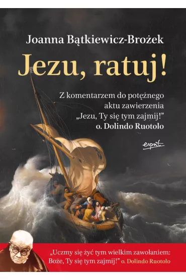 Jezu, ratuj! - Joanna B�tkiewicz-Bro�ek