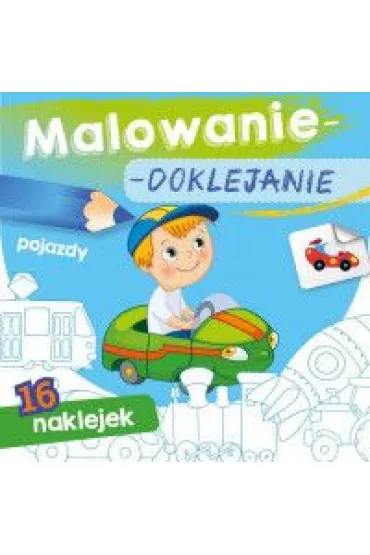 Ksi��eczka 15X15 cm Malowanie-doklejanie. Pojazdy  Naklejki SKRZAT 159949