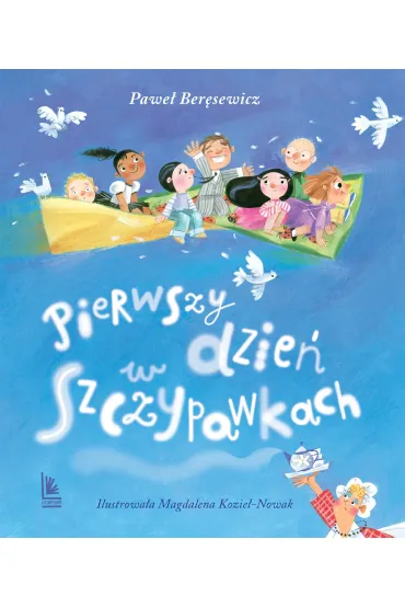 Pierwszy dzie� w Szczypawkach - Pawe� Ber�sewicz