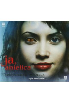 Audiobook Ja, anielica. Wiktoria Biankowska. Tom 2 CD