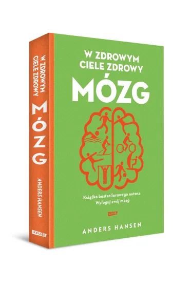 W zdrowym ciele zdrowy m�zg - Anders Hansen