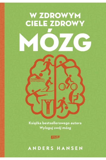 W zdrowym ciele zdrowy m�zg - Anders Hansen