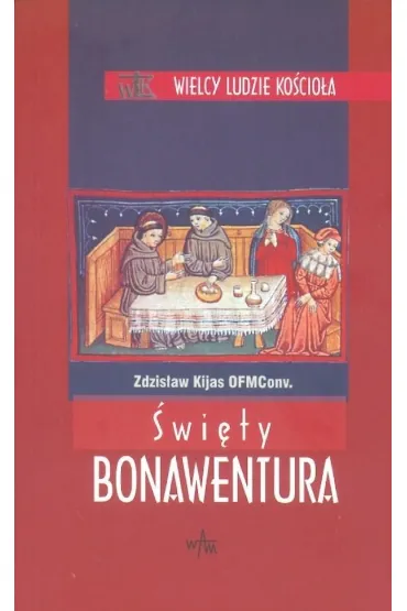 �wi�ty Bonawentura - Zdzis�aw J�zef Kijas