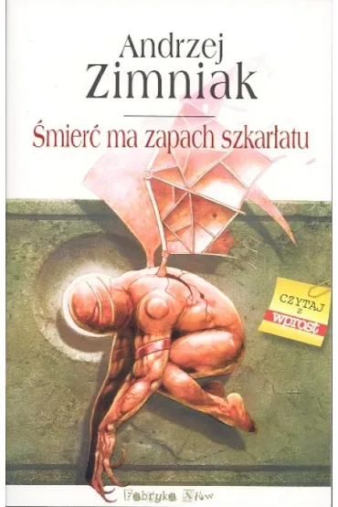 �mier� ma zapach szkar�atu - Andrzej Zimniak