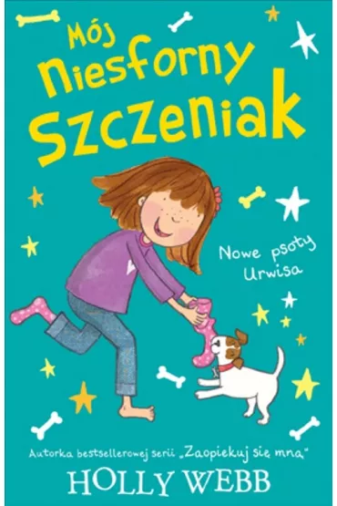 Nowe psoty Urwisa. M�j niesforny szczeniak. Tom 2 - Holly Webb