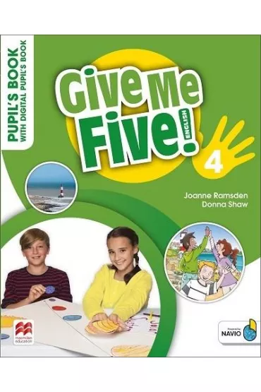 Give Me Five! 4. Pupil's Book with Digital Pupil's Book - Donna Shaw, Joanne Ramsden