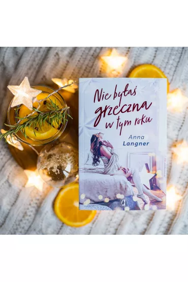Nie by�a� grzeczna w tym roku - Anna Langner