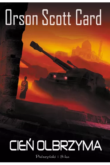Cie� olbrzyma. Saga Cienia. Tom 4 - Orson Scott Card