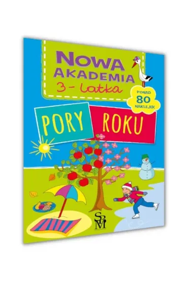 Nowa akademia 3-latka. Pory roku