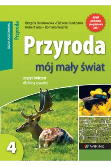 Przyroda kl.4 SP �wiczenia M�j ma�y �wiat 2017