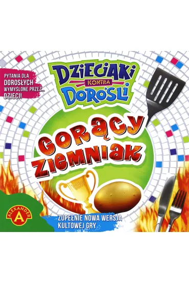 Dzieciaki kontra Doro�li. Gor�cy ziemniak Alexander
