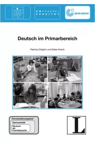 Deutsch im Primarbereich - Patricia Chighini, Kirsch Dieter
