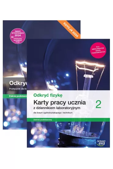 Pakiet Odkry� fizyk� 2. Podr�cznik i Karty pracy ucznia z dziennikiem laboratoryjnym dla liceum og�lnokszta�c�cego i technikum. Zakres podstawowy. Edycja 2024 - Marcin Braun, Weronika �liwa, Bart�omiej Piotrowski, Izabela  Kondratowicz