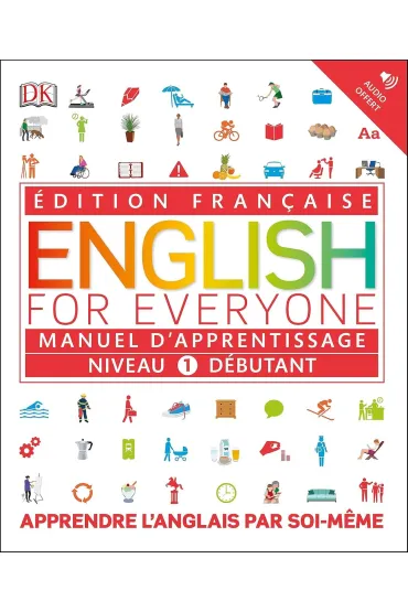 English for Everyone. Course Book Level 1 Beginner. French language edition - Dorling Kindersley